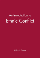 An Introduction to Ethnic Conflict