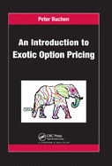 An Introduction to Exotic Option Pricing