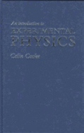 An Introduction to Experimental Physics Mming, 2nd Edition - Cooke, Colin, and Cookecolin