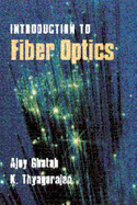 An Introduction to Fiber Optics