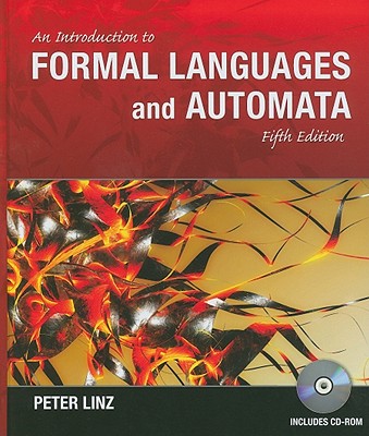 An Introduction to Formal Languages and Automata - Linz, Peter