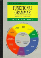 An Introduction to Functional Grammar - Halliday, M A K