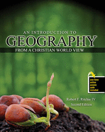 An Introduction to Geography from A Christian World View