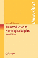 An Introduction to Homological Algebra