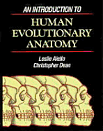 An Introduction to Human Evolutionary Anatomy