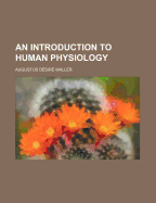 An Introduction to Human Physiology