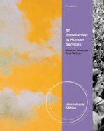 An Introduction to Human Services, International Edition