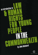 An Introduction to Law and Human Rights for Young People in the Commonwealth