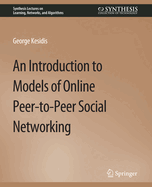 An Introduction to Models of Online Peer-to-Peer Social Networking