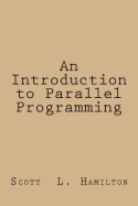 An Introduction to Parallel Programming