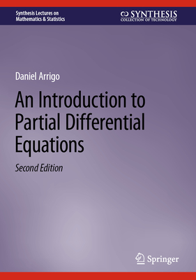 An Introduction to Partial Differential Equations - Arrigo, Daniel