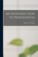 An Introduction to Periodontia