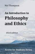 An Introduction to Philosophy and Ethics