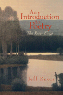 An Introduction to Poetry: The River Sings