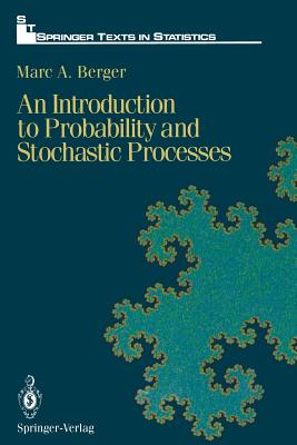 An Introduction to Probability and Stochastic Processes - Berger, Marc A