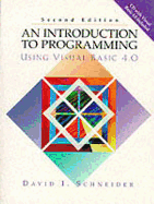 An Introduction to Programming Using Visual Basic 4.0 - Schneider, David