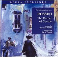 An Introduction to Rossini's "The Barber of Seville" - David Timson
