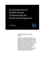 An Introduction to SCADA System Fundamentals for Professional Engineers