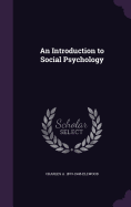 An Introduction to Social Psychology