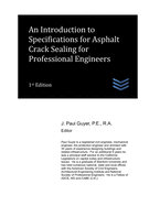 An Introduction to Specifications for Asphalt Crack Sealing for Professional Engineers