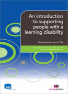 An introduction to supporting people with a learning disability - Hardie, Elaine, and Tilly, Liz