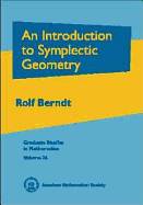 An Introduction to Symplectic Geometry - Berndt, Rolf