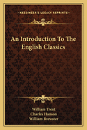 An Introduction To The English Classics