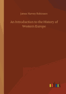 An Introduction to the History of Western Europe