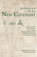 An Introduction to the New Covenant