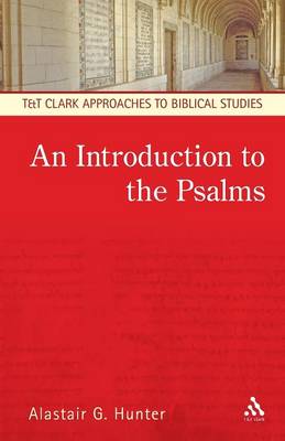 An Introduction to the Psalms - Hunter, Alastair G