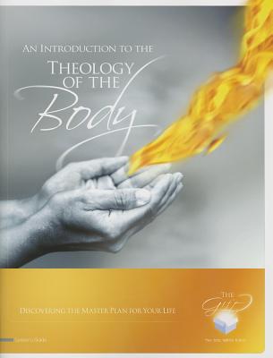 An Introduction to the Theology of the Body: Discovering the Master Plan for Your Life - West, Christopher