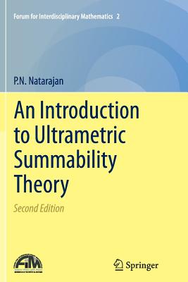 An Introduction to Ultrametric Summability Theory - Natarajan, P N