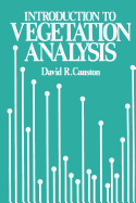 An Introduction to Vegetation Analysis: Principles, Practice and Interpretation