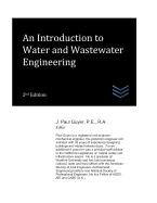 An Introduction to Water and Wastewater Engineering