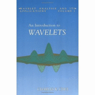 An Introduction to Wavelets - Academic Press (Creator)