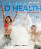 An Invitation to Health: Build Your Future
