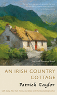 An Irish Country Cottage: An Irish Country Novel