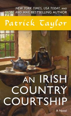 An Irish Country Courtship - Taylor, Patrick