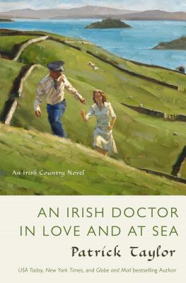 An Irish Doctor in Love and at Sea - Taylor, Patrick