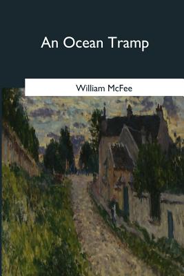 An Ocean Tramp - McFee, William