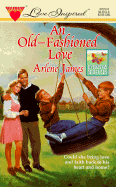 An Old-Fashioned Love - James, Arlene