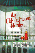 An Old-Fashioned Murder