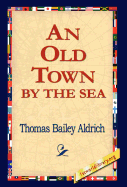 An Old Town by the Sea