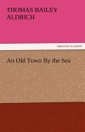 An Old Town by the Sea