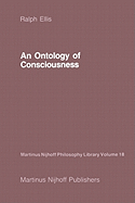 An Ontology of Consciousness