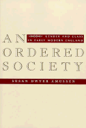 An Ordered Society: Gender and Class in Early Modern England