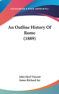 An Outline History of Rome (1889)