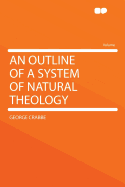 An Outline of a System of Natural Theology