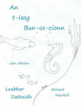 An T-Iasg Bun-OS-Cionn - MacNeill, Richard