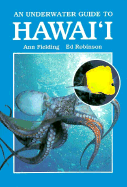 An Underwater Guide to Hawaii